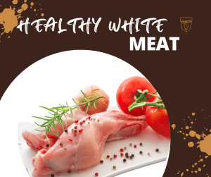Healthy Rabbit White meat