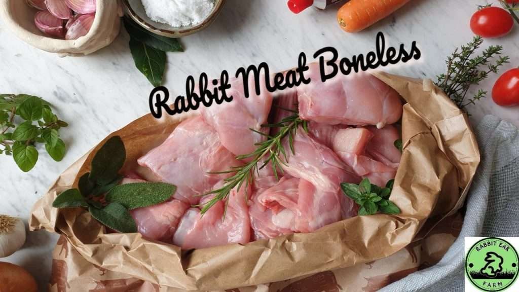 Rabbit Meat Boneless - Raw Dog Food (Special for Dog) - Rabbit Ear Farm