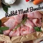 Raw Dog Food- Rabbit Meat Boneless